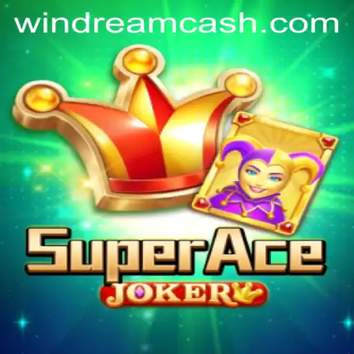 Discover the Thrilling World of SuperAceJoker: A Game to WIN DREAM